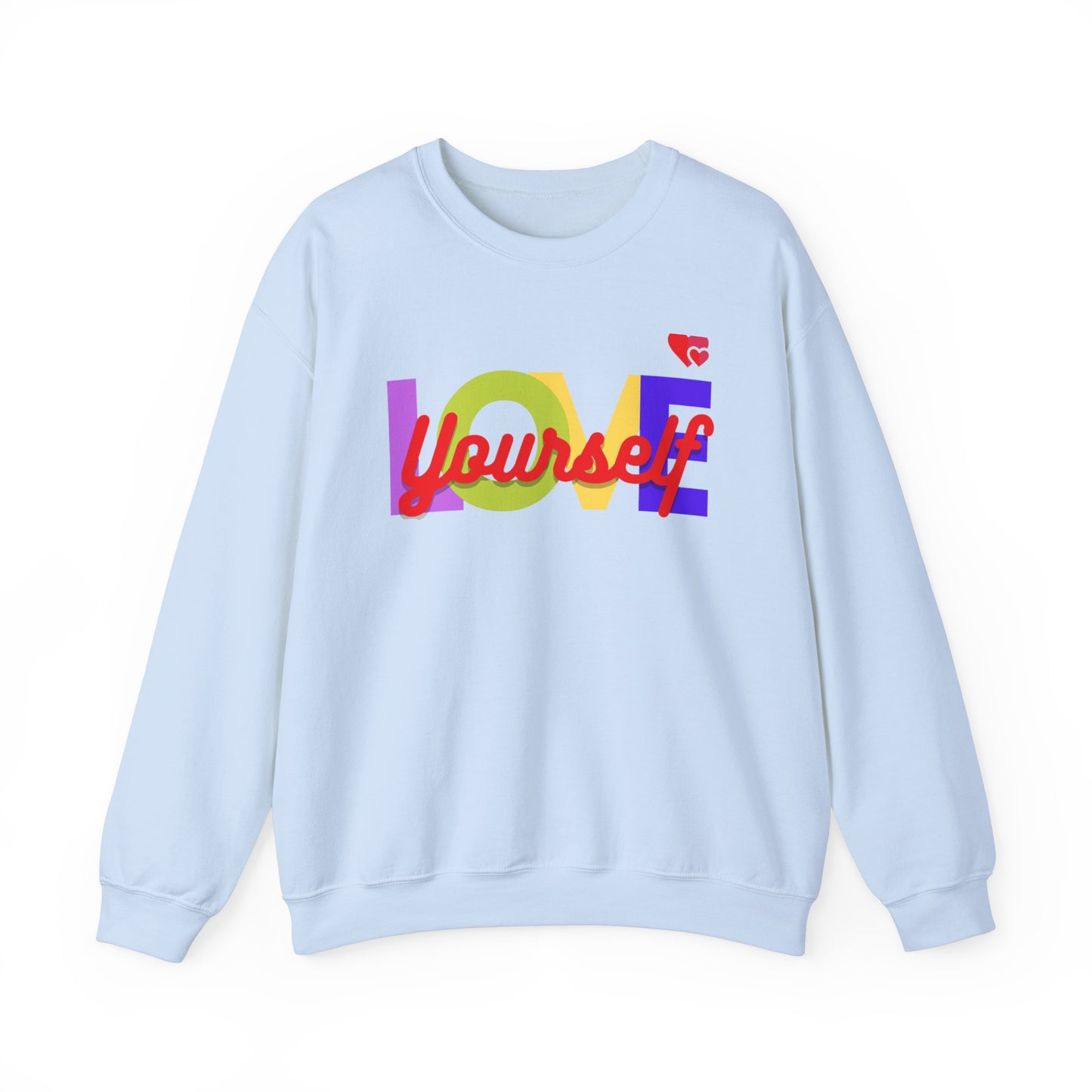 Love Yourself Crewneck Sweatshirt