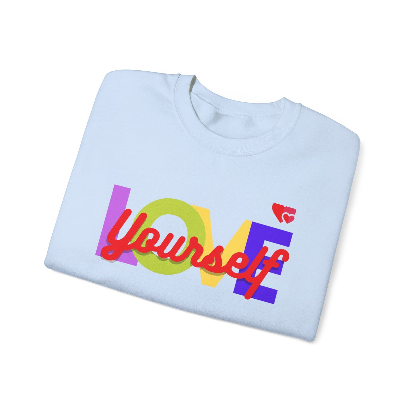 Love Yourself Crewneck Sweatshirt