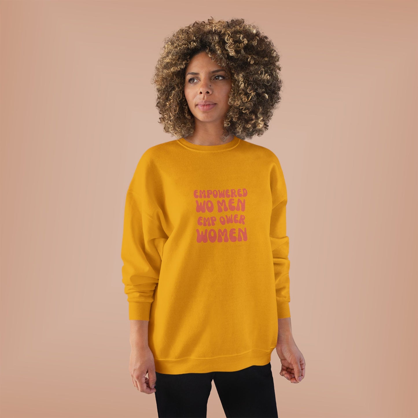 Unisex EcoSmart® Crewneck Sweatshirt ***Empowered Women Empower Women***